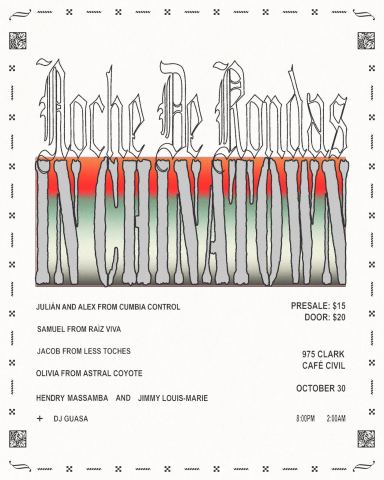 Poster: Noche De Rondas in Chinatown, Café Civil, Friday, October 30