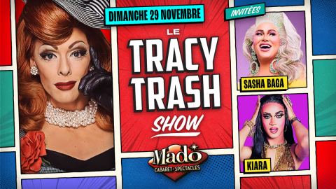 Poster: Le Tracy Trash show