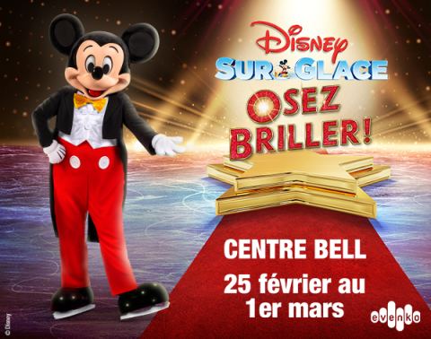 Poster: DISNEY ON ICE: La magie des projecteurs!, Centre Bell, Friday, February 26