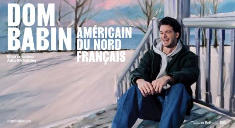 Poster: Dom Babin, Salle Desjardins-Maria-Chapdelaine (Comité des spectacles de Dolbeau-Mistassini), Friday, May 28