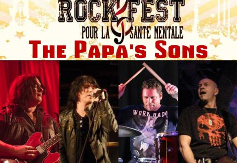 Poster: The Papa's Sons RFSM Rock Fest, Rock Fest pour la Santé Mentale (Parc Béram, patinoire Jacques Demers ), Sunday, August 14