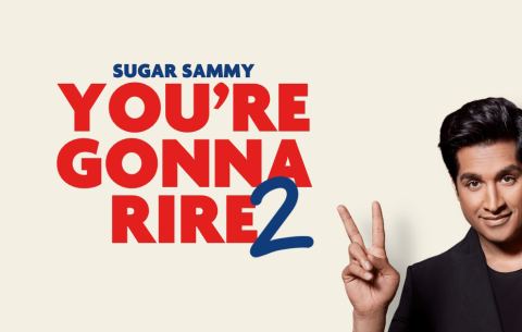 Poster: Sugar Sammy – You’re Gonna Rire 2