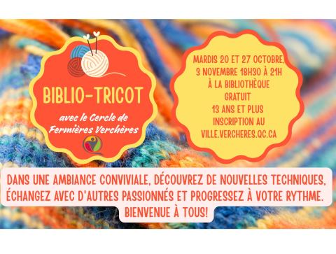 Poster: Biblio-Tricot avec le Cercle de Fermières Verchères
