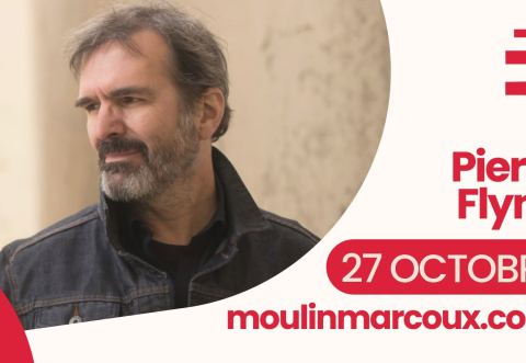 Poster: Pierre Flynn, Moulin Marcoux, Friday, October 27