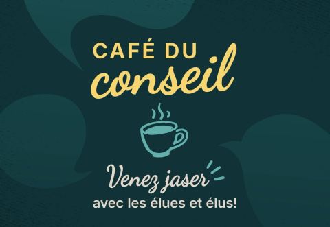 Poster: Café du conseil, Centre multifonctionnel Guy-Dupré, Saturday, October 17