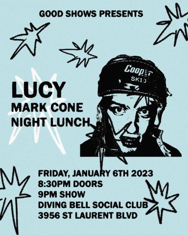 Poster: Lucy ‣ Mark Cone ‣ Night Lunch