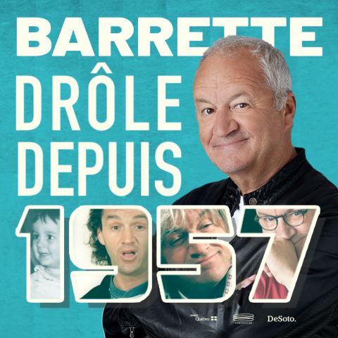 Poster: MICHEL BARRETTE – DRÔLE DEPUIS 1957