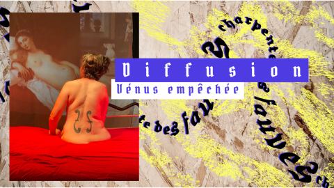 Poster: Vénus empêchée, La Charpente des Fauves, Tuesday, January 26