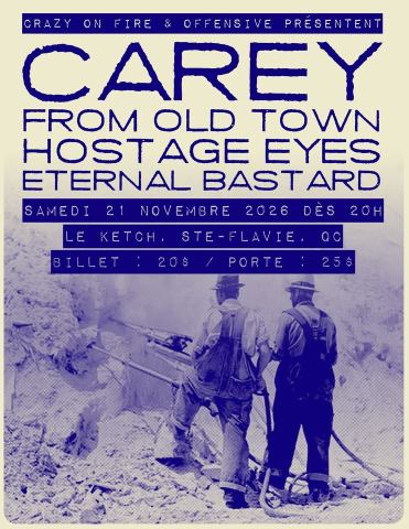 Poster: PUNK NIGHT : Eternal Bastard, Hostage Eyes, From Old Town & Carey @ Ketch