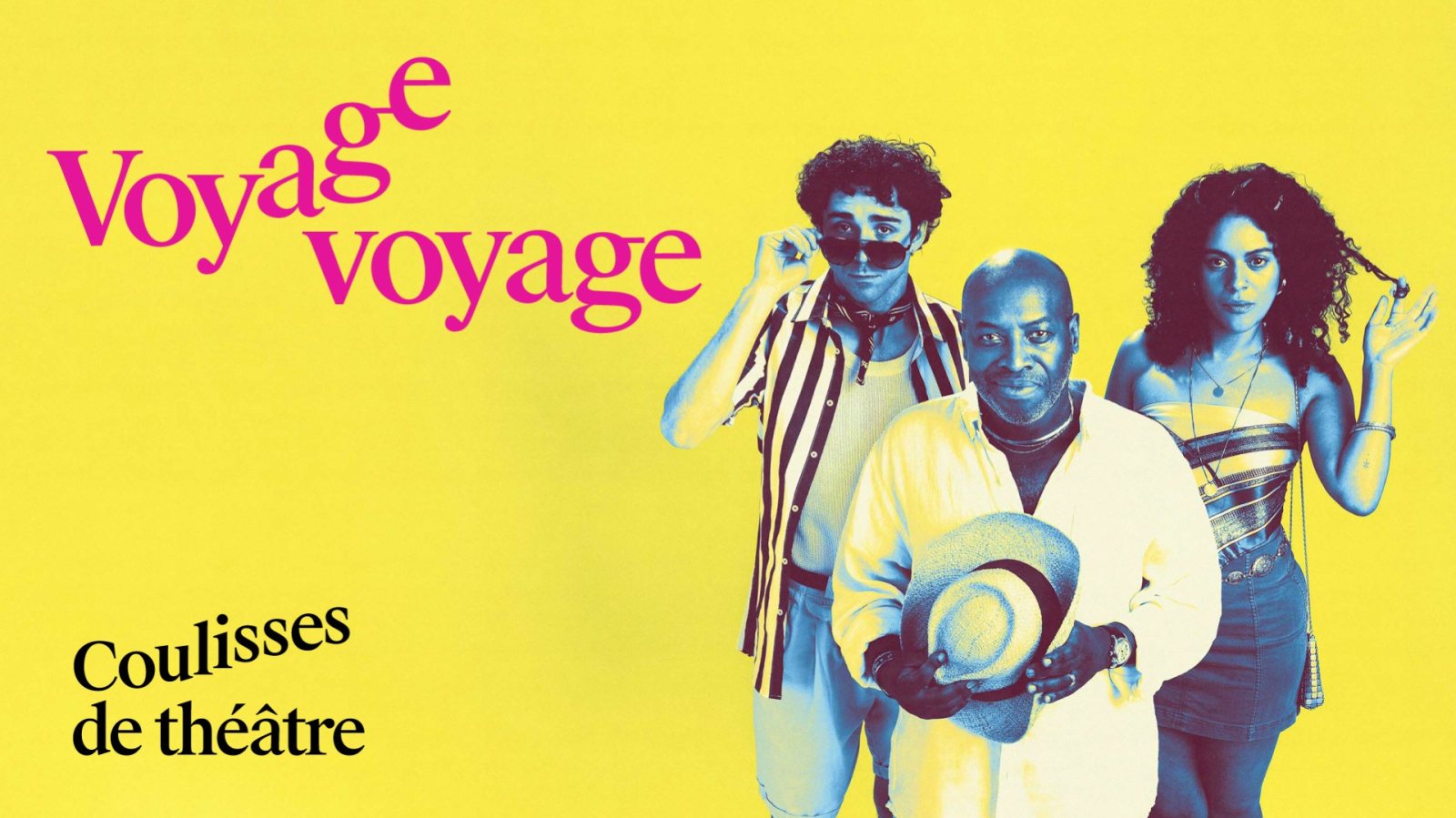 Coulisses de théâtre : Voyage voyage – Théâtre Denise-Pelletier