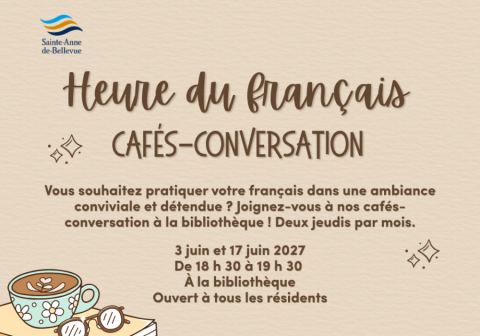 Poster: Heure du français | Cafés-conversation, Ville de Sainte-Anne-de-Bellevue, Thursday, June 17