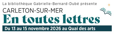 Poster: Carleton-sur-Mer en toutes lettres 2026