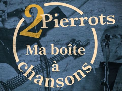 Poster: 2 Pierrots ma boîte à chansons, Salle Albert-Dumouchel (Valspec), Saturday, February 20