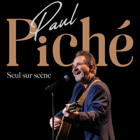 Poster: PAUL PICHÉ – SEUL SUR SCÈNE, Salle J.-Antonio-Thompson, Saturday, September 11