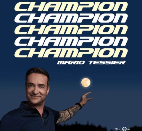 Poster: MARIO TESSIER (suppl) — CHAMPION, Salle Alphonse-Desjardins (Cégep Beauce-Appalaches), Saturday, February 6