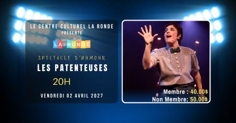 Poster: Les Patentteuses, Centre culturel La Ronde, Friday, April 2