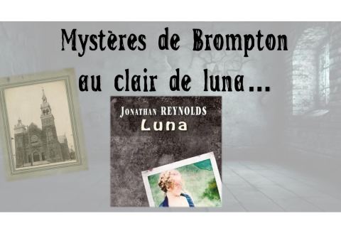 Poster: Mystères de Brompton au clair de Luna