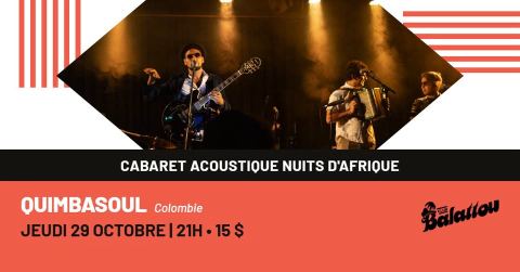 Poster: QUIMBASOUL | Cabaret Acoustique Nuits d'Afrique
