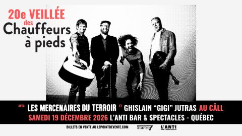 Poster: La 20e Veillée des Chauffeurs À Pieds