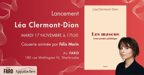 Poster: LÉA CLERMONT-DION | Les mascus | LANCEMENT