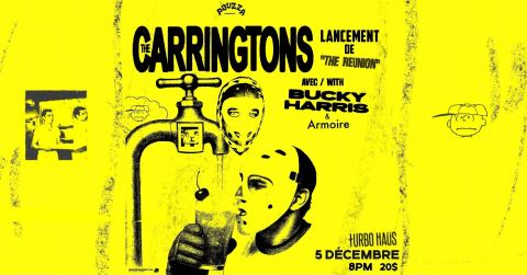Poster: The Carringtons — Lancement de "The Reunion", Turbo Haüs, Saturday, December 5