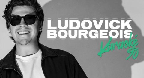 Poster: Ludovick Bourgeois | Karaoké 90 | Salle Desjardins/Maria-Chapdelaine | Dolbeau-Mistassini