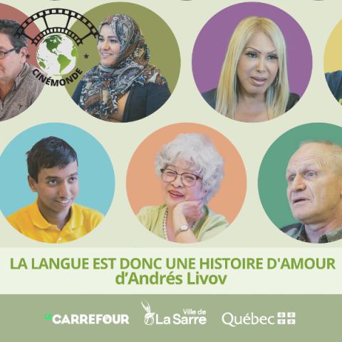 Poster: CinéMonde: La langue est donc une histoire d'amour, Théâtre Lilianne-Perreault, Friday, November 6