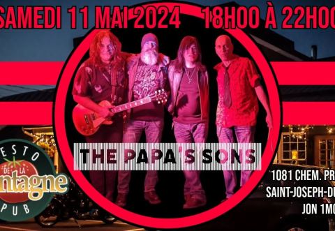 Poster: THE PAPA'S SONS au Resto-Pub de la Montagne, Resto-Pub de la Montagne, Saturday, May 11