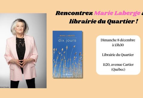 Poster: Rencontrez MARIE LABERGE à la librairie du Quartier, Librairie du Quartier, Sunday, December 8