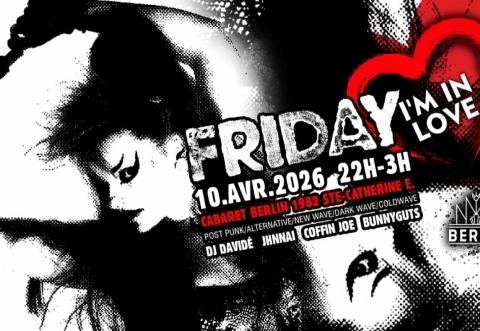 Poster: FRIDAY I'm In LOVE ♡ April 10th