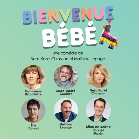 Poster: Bienvenue bébé, Théâtre La Marjolaine, Thursday, June 17