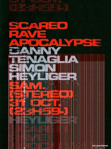 Poster: SCAREO'S RAVE APOCALYPSE : DANNY TENAGLIA | SIMON HEYLIGER