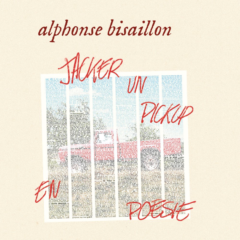 Jacker un pick-up en poésie Alphonse Bisaillon