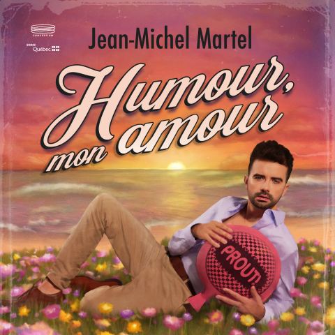 Poster: Jean-Michel Martel — Humour, mon amour