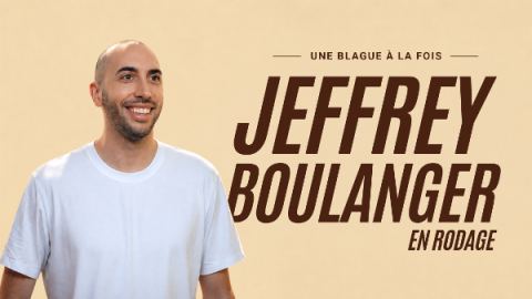 Poster: Jeffrey Boulanger — En rodage