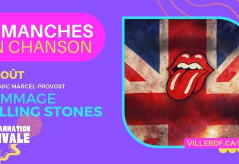 Poster: Hommage aux Rolling Stones - Spectacle gratuit - Dimanches en chanson, Parc Marcel-Provost, Sunday, August 16