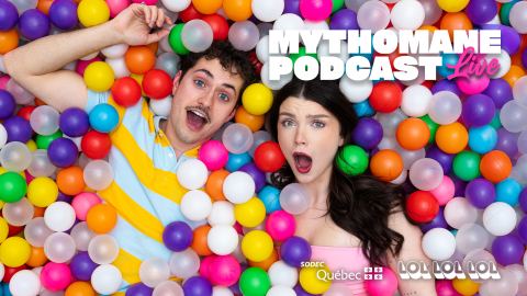 Poster: Mythomane Podcast, Le Palace de Granby, Wednesday, January 13