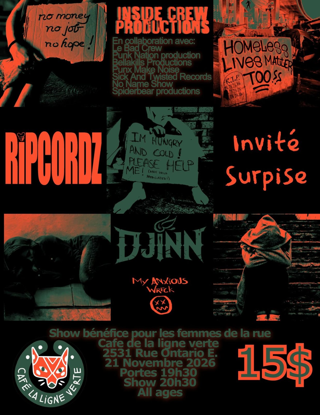 Affiche : Show bénéfice pour les femmes de la rue : Ripcordz + Djinn + My Anxious Wreck