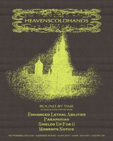 Poster: Heavenscoldhands – Bound by Time EP Release