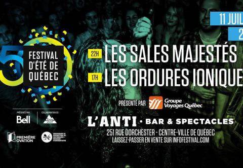 Poster: COMPLET ~ Les Sales Majestés & Les Ordures Ioniques / Mardi 11 juillet