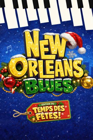 Poster: NEW ORLEANS BLUES – Édition du temps des fêtes