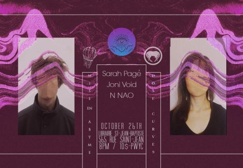 Poster: ⎰Sarah Pagé⎱⎰Joni Void⎱⎰N NAO⎱