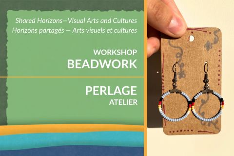 Poster: Horizons Partagés — Atelier de perlage, Centre culturel Morrin, Thursday, November 5