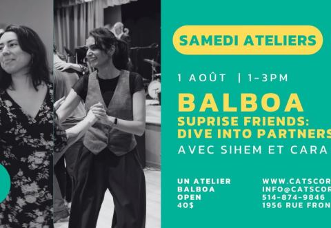 Poster: Atelier BALBOA - Suprise friends: dive into partnership, Cat’s Corner, Saturday, August 1
