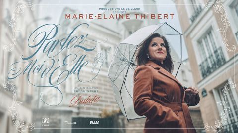 Poster: Marie-Élaine Thibert – Parlez-moi d'elle, Théâtre de la Ville, Saturday, January 23