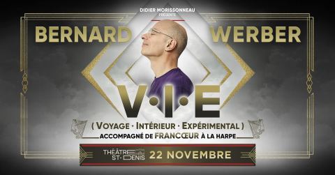 Poster: Bernard Werber – VOYAGE INTERIEUR EXPÉRIMENTAL