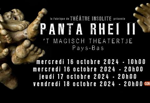 Poster: PANTA RHEI II - 'T Magisch Theaterje - Pays-Bas, La Fabrique de théâtre insolite (Les Sages Fous), Wednesday, October 16