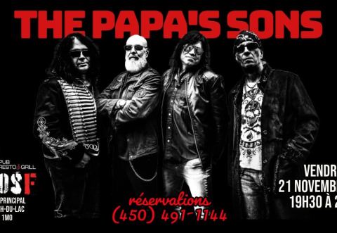 Poster: THE PAPA'S SONS @ Pub Resto & Grill St-JosF 21 novembre 2025, Resto-Pub de la Montagne / Pub Resto & Grill St-JosF, Friday, November 21