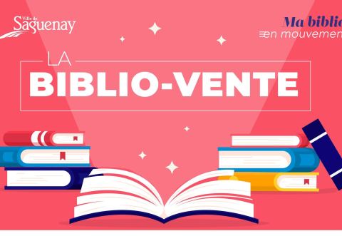 Poster: Biblio-vente des bibliothèques de Saguenay et animation, Centre des arts et de la culture de Chicoutimi, Friday, June 5