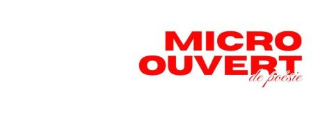 Poster: Micro ouvert de poésie (partie 11) au quai des brumes
